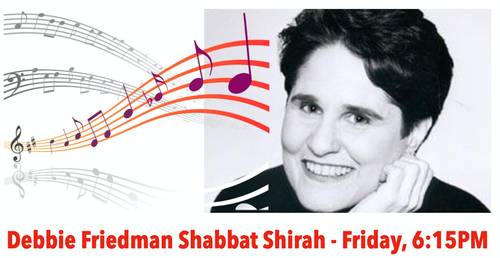 Banner Image for Virtual Shabbat Services with the music of Debbie Friedman