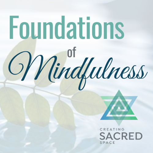 Banner Image for Foundations of Mindfulness