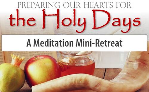 Banner Image for Preparing Our Hearts for Holy Days - A Meditation Mini-Retreat
