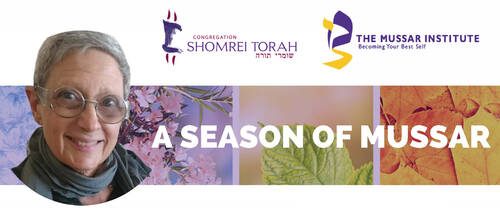 Banner Image for Season of Mussar Program, Part 1 (Zoom Only)